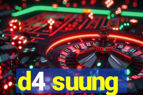 d4 suung